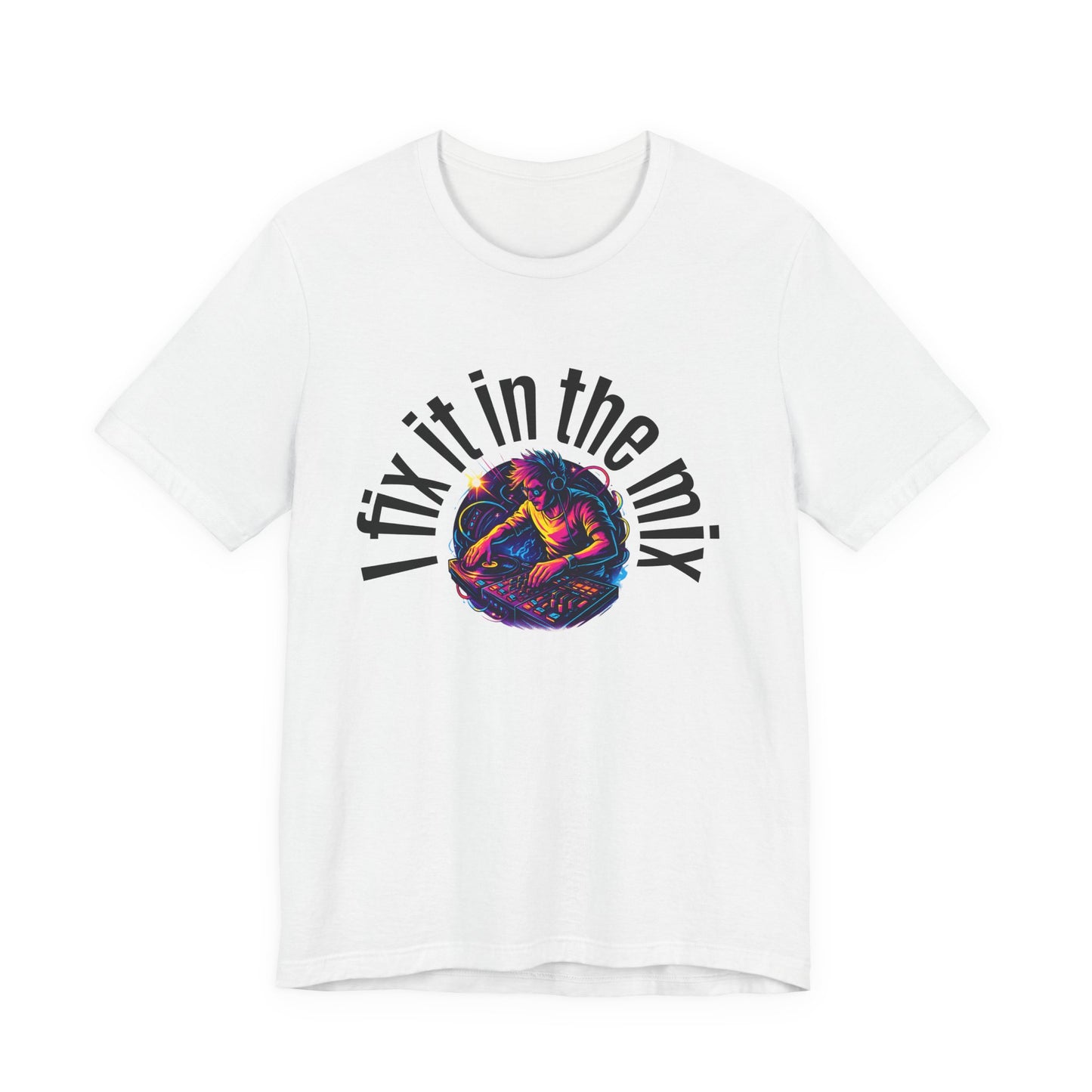 T-Shirt - Sound Engineer Quote One Liner Tee