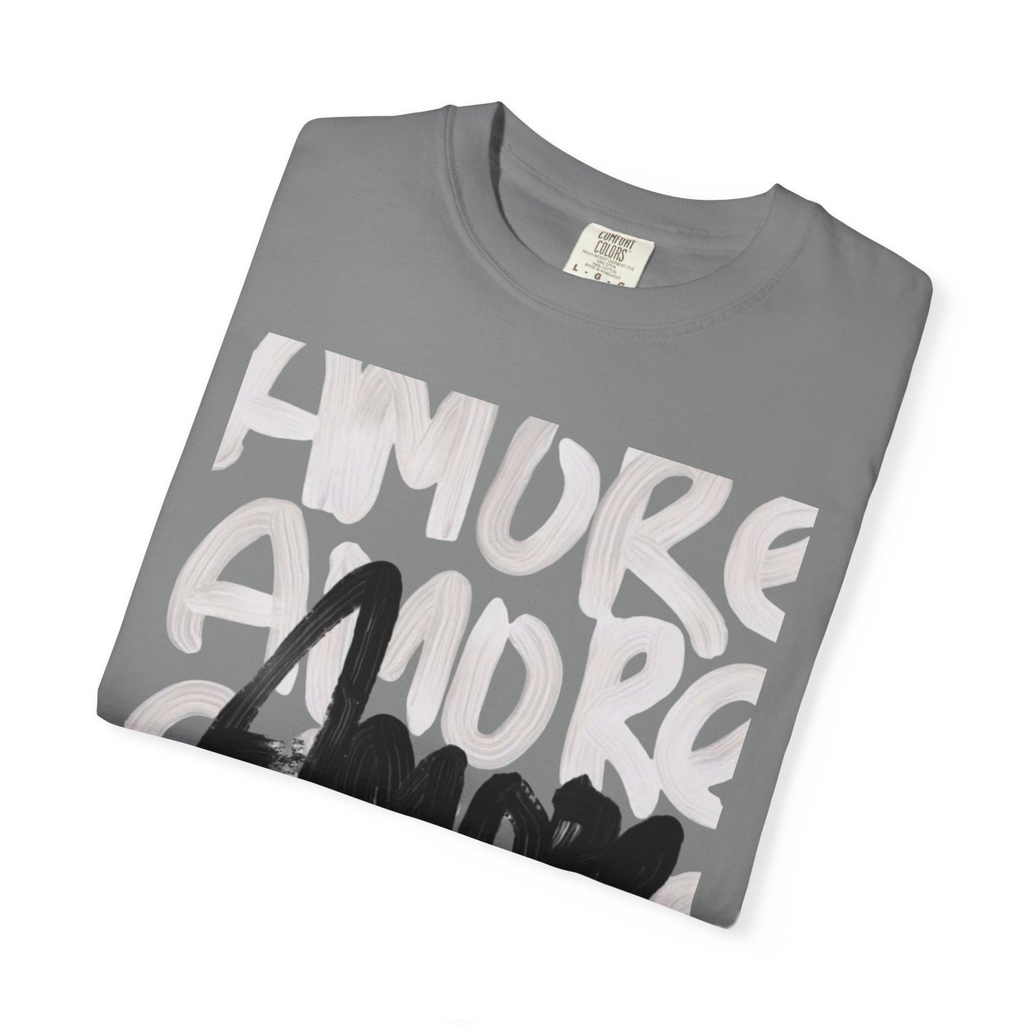 Amore Unisex Garment-Dyed T-shirt | Casual Love Tee, Gift for Couples, Valentine's Day, Everyday Wear, Trendy Style